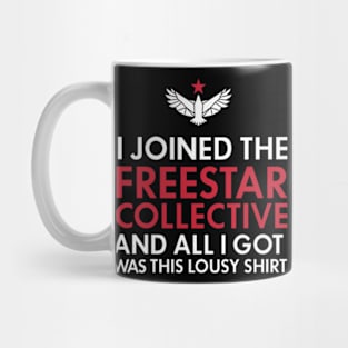 I Joined the Freestar Collective Mug